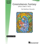 Greensleeves Fantasy (What Child Is This?) - Level 4 - Hal Leonard Student Piano Library Showcase Solos Level 4 (Early Intermediate) Sheet