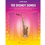 101 Disney Songs Alto Sax Alto Sax
