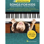 Songs for Kids - Instant Piano Songs - Simple Sheet Music + Audio Play-Along