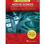 Movie Songs - Instant Piano Songs - Simple Sheet Music + Audio Play-Along