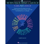 The Teen's Musical Theatre Collection - Young Men's Edition Collection
