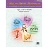 Alexander Keys to Artistic Performance book 2 Piano Solos