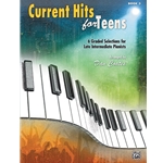Current Hits for Teens, Book 3 [Piano] Book
