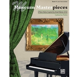 Museum Masterpieces, Book 4 [Piano] Book