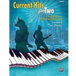 Current Hits for Two, Book 1 [Piano] Book