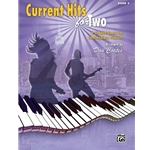 Current Hits for Two, Book 2 [Piano] Book