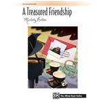 A Treasured Friendship [Piano] Sheet