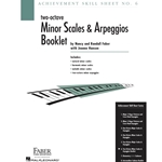 Achievement Skill Sheet 6 Two Octave Minor Scales and Arpeggios