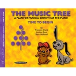 The Music Tree Student Book Time To Begin
