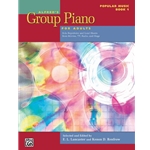 Alfred's Group Piano for Adults -- Popular Music, Book 1