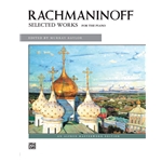 Rachmaninoff: Selected Works [Piano] Book