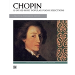 19 of His Most Popular Piano Selections, Chopin