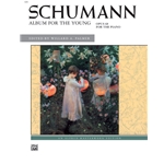 Schumann: Album for the Young, Opus 68 [Piano] Book