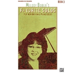 Melody Bober's Favorite Solos, Book 3 [Piano] Book