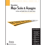 Achievement Skill Sheet 5 Two Octave Major Scales and Arpeggios