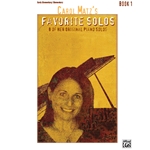 Carol Matz's Favorite Solos, Book 1 [Piano] Book