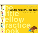 Piano Adventures Little Yellow Practice Bk
