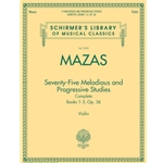 75 Melodious and Progressive Studies Complete, Op. 36 - Schirmer Library of Classics Volume 2092