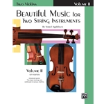 Beautiful Music for Two String Instruments, Book II [2 Violins] Book