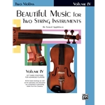 Beautiful Music for Two String Instruments, Book IV [2 Violins] Book