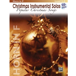 Christmas Instrumental Solos: Popular Christmas Songs [Horn in F] Book & CD