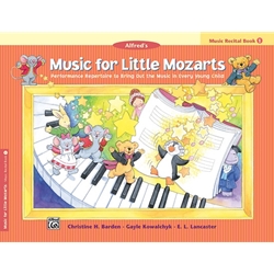 Music for Little Mozarts Music Recital Book 1 Piano