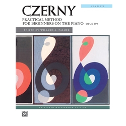 Czerny: Practical Method for Beginners on the Piano, Opus 599 (Complete) [Piano] Book