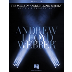 The Songs of Andrew Lloyd Webber - Tenor Sax Tenor Sax