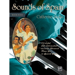 Sounds of Spain, Book 4 [Piano] Book