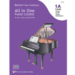 Bastien New Traditions: All In One Piano Course - Level 1A