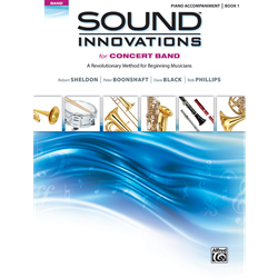 Sound Innovations for Concert Band, Piano Accompaniment Book 1