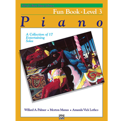 Alfred's Basic Piano Library Fun Book 3
