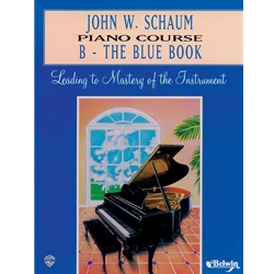 John W. Schaum Piano Course, B: The Blue Book [Piano] Book