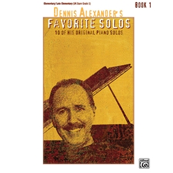 Alexander Dennis Alexander's Favorite Solos Book 1 Piano Solos