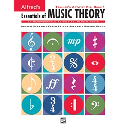 Essentials of Music Theory: Teacher's Activity Kit, Book 1