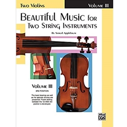 Beautiful Music for Two String Instruments, Book III [2 Violins] Book