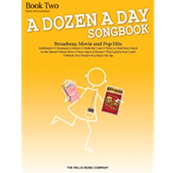 A Dozen A Day Songbook 2